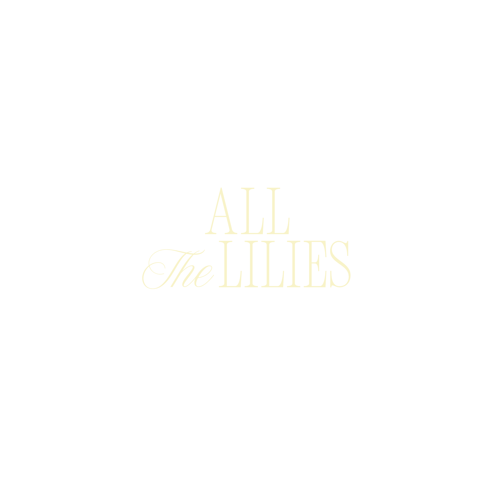 All The Lilies
